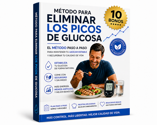 EL METODO PARA ELIMINAR PICOS DE GLUCOSA + 10 BONOS